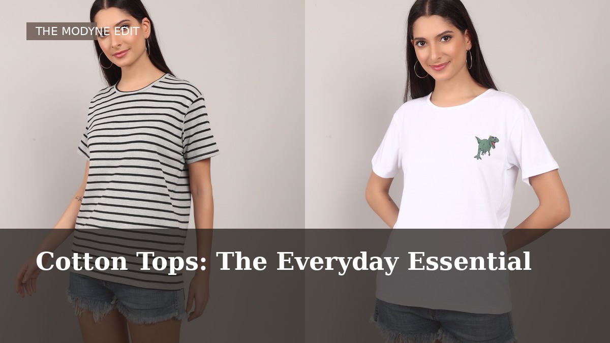 Cotton Tops: The Everyday Essential